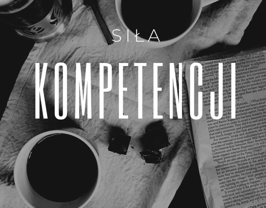 kompetencje ; siła kompetencji ;