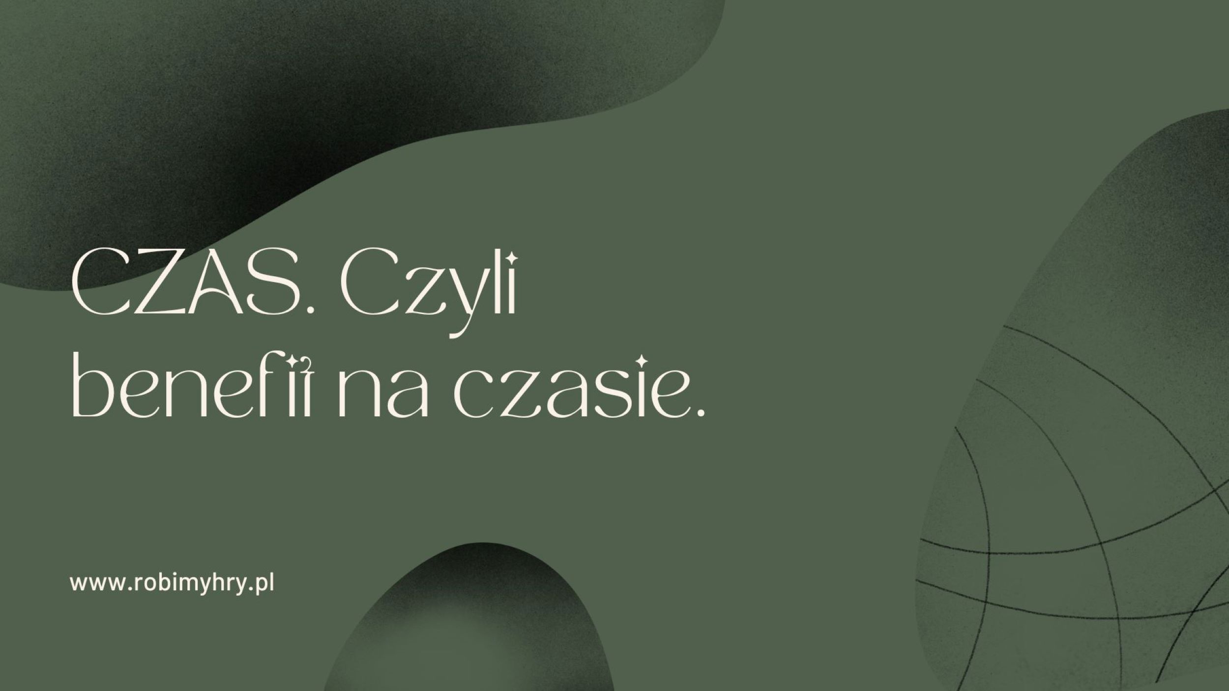 czas; czas jako benefit; wolny czas